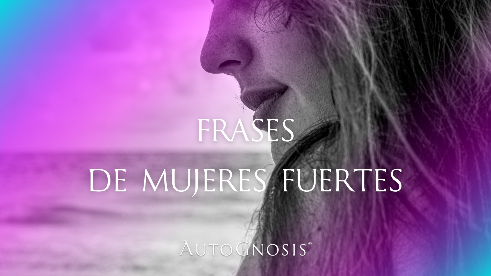 Frases de Mujeres Fuertes