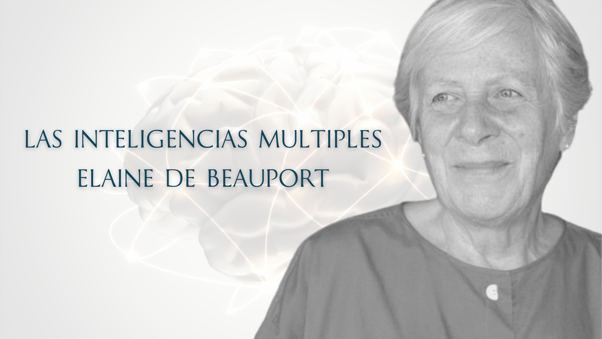 Inteligencias Múltiples de Elaine de Beauport