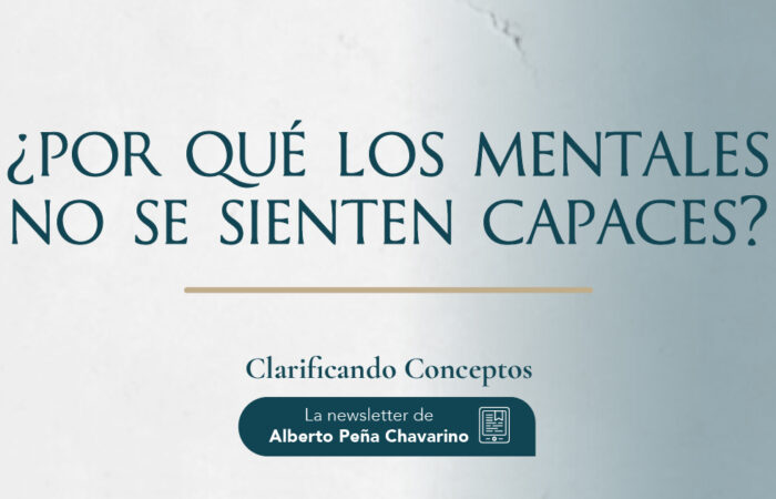 ¿Por qué los mentales no se sienten capaces?